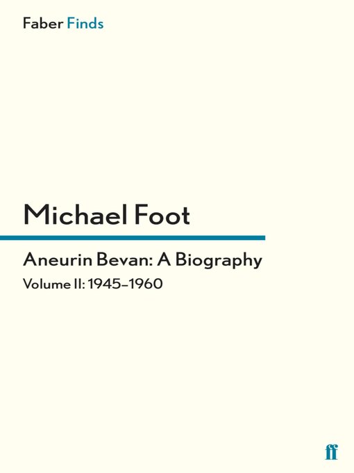 Title details for Aneurin Bevan by Michael Foot - Wait list